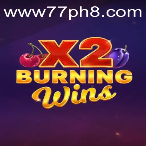 BurningWinsX2: A Fiery Experience in Modern Gaming